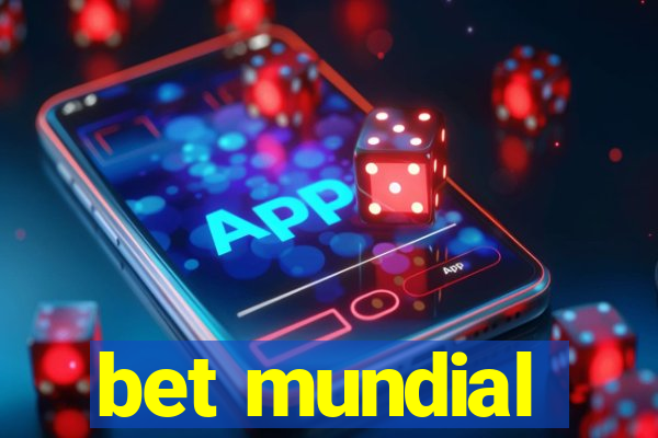 bet mundial